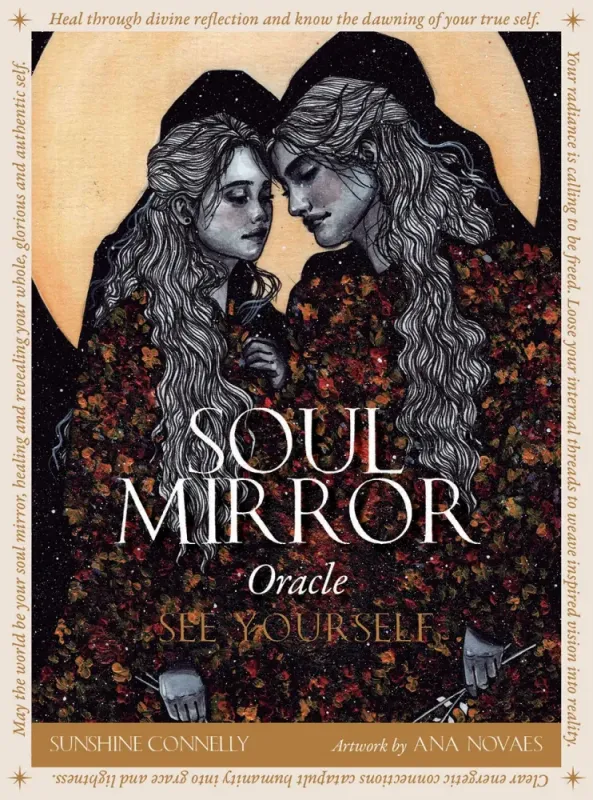 Soul Mirror Oracle, Sunshine Connelly