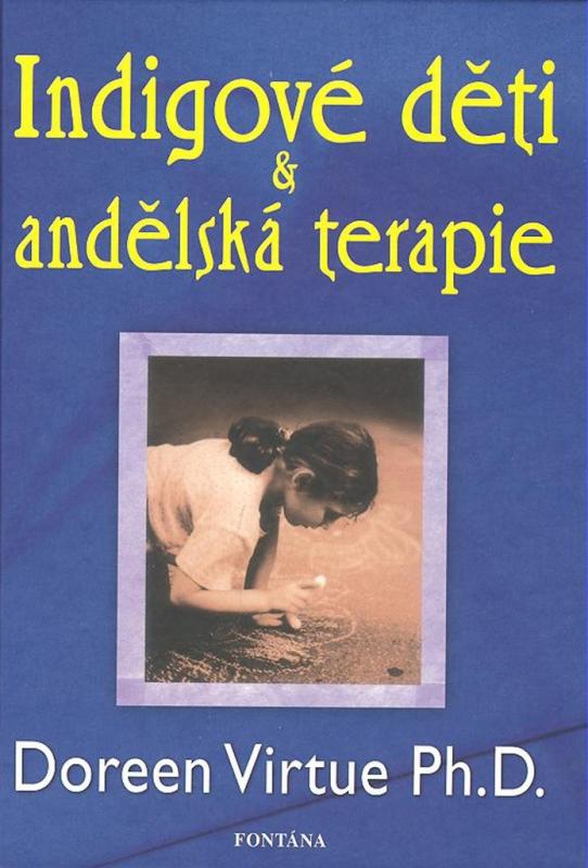 Indigové děti a andělská terapie, Doreen Virtue