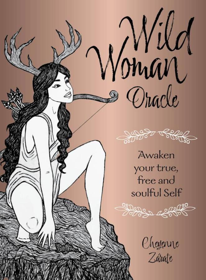 Wild Woman Oracle, Cheyenne Zarate