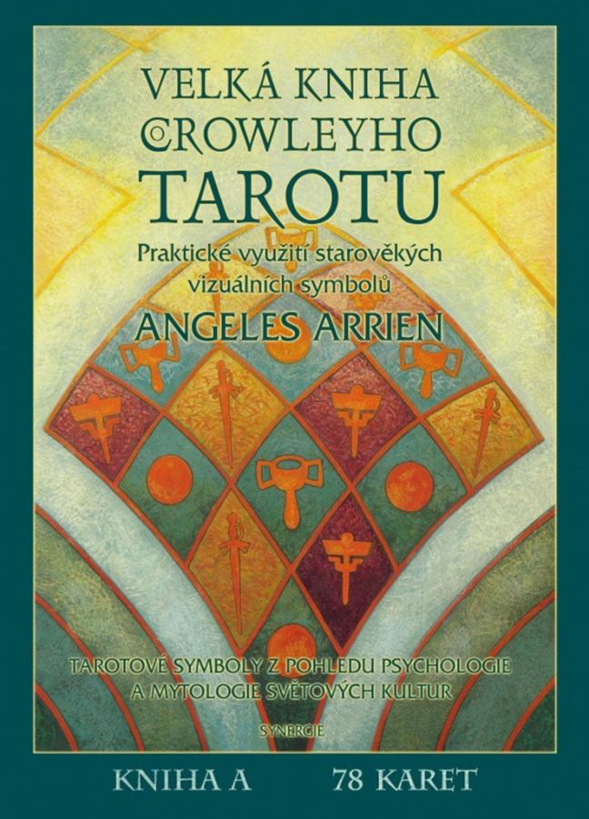 Velká kniha Crowleyho tarotu, Angeles Arrienová