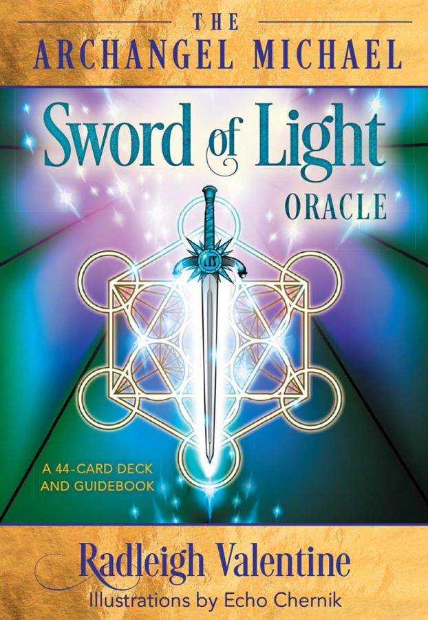 The Archangel Michael Sword of Light Oracle, Radleigh Valentine