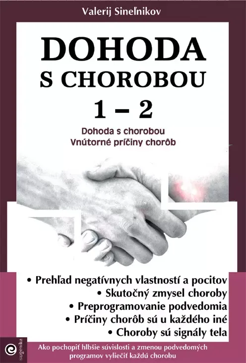 Dohoda s chorobou 1 - 2, Sineľnikov Valerij