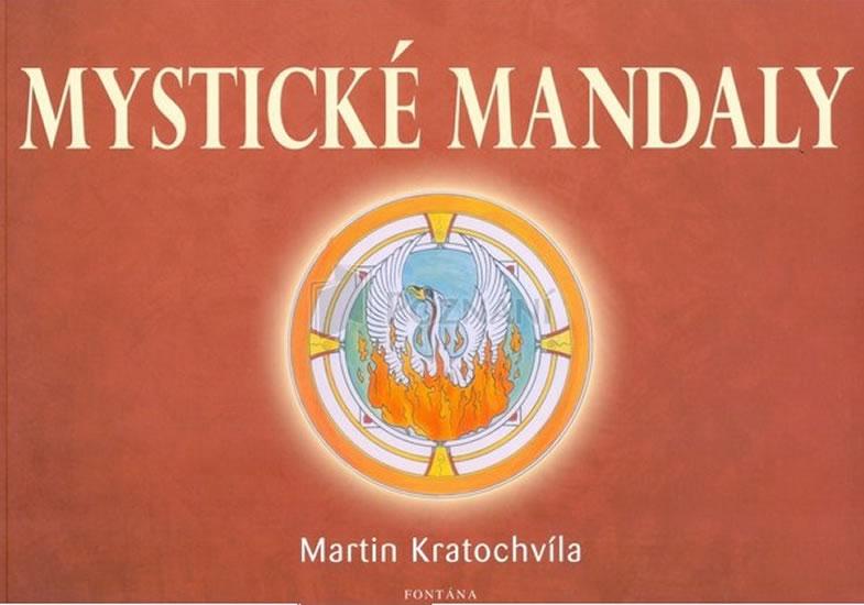 Mystické mandaly, Martin Kratochvíla