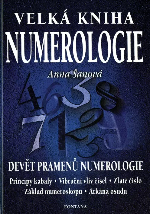 Velká kniha numerologie, Anna Šanová