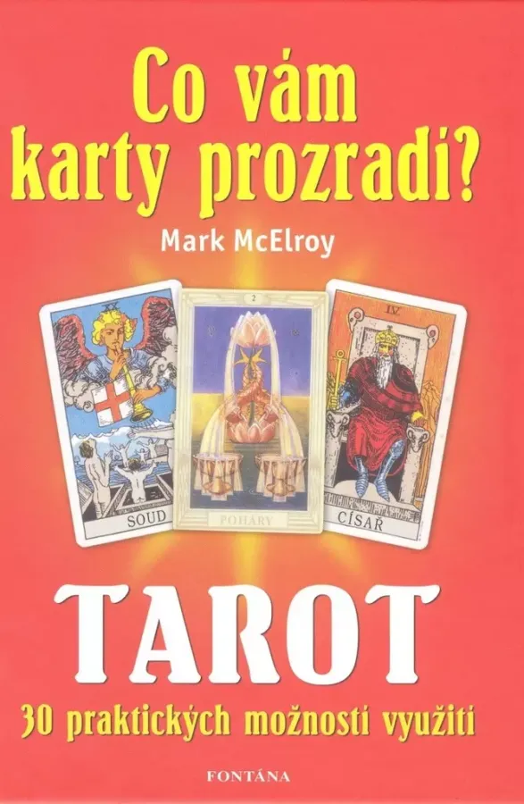 Tarot Co vám karty prozradí? Mark McErloy