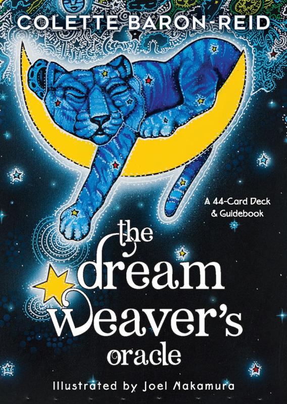 The Dream Weaver's Oracle, Colette Baron-Reid