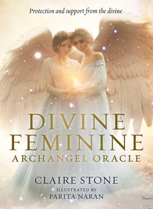 Divine Feminine Archangel Oracle,Claire Stone
