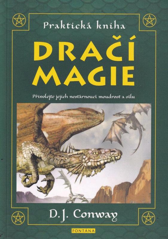 Praktická kniha Dračí magie, D. J. Conway