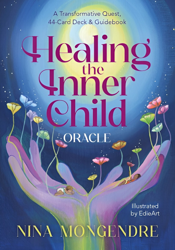 Healing the Inner Child Oracle, Nina Mongendre