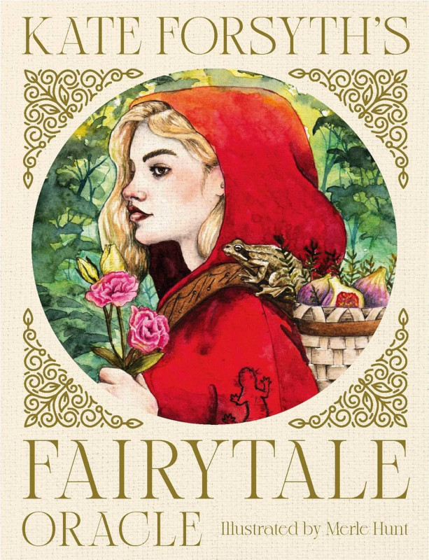 Fairytale Oracle, Dr Kate Forsyth