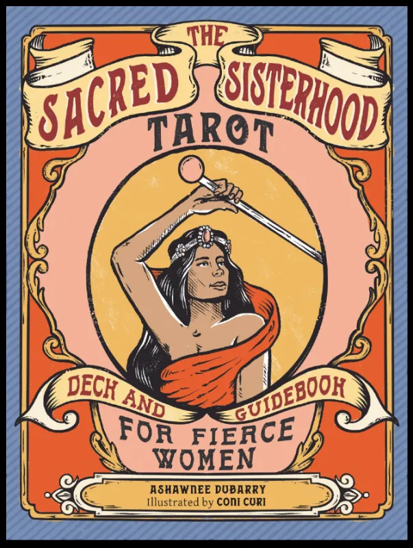 The Sacred Sisterhood Tarot, Ashawnee DuBarry