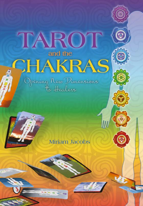 Tarot and the Chakras, Miriam Jacobs
