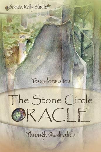 The Stone Circle Oracle, Sophia Kelly Shultz