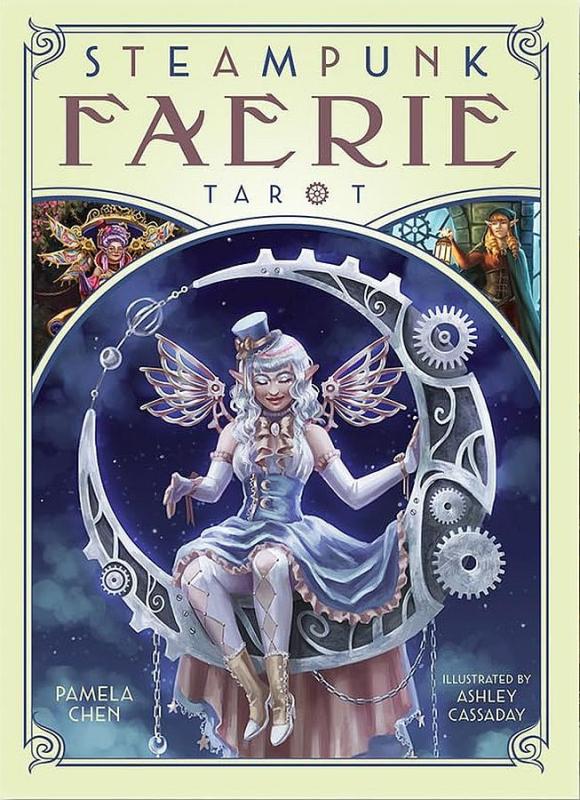 Steampunk Faerie Tarot,Pamela Chen, Ashley Cassaday