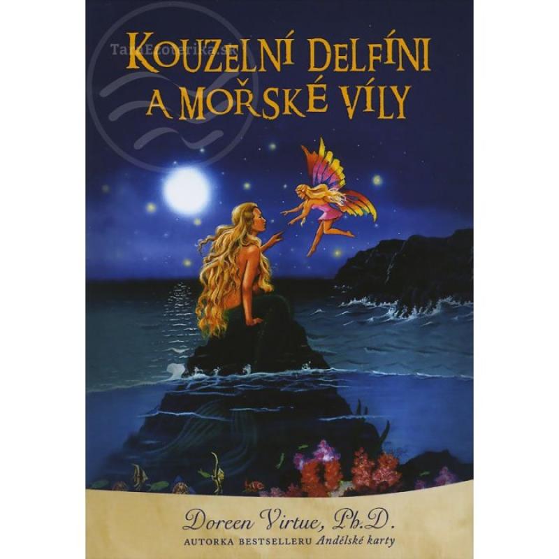 Kouzelní delfíni a mořské víly, Doreen Virtue