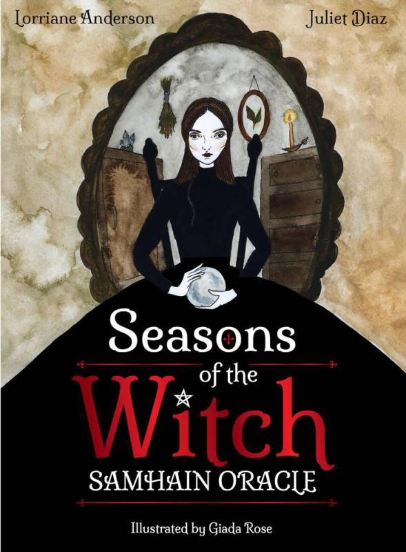 Seasons Of The Witch Samhain Oracle,  Juliet Diaz, Lorriane Anderson
