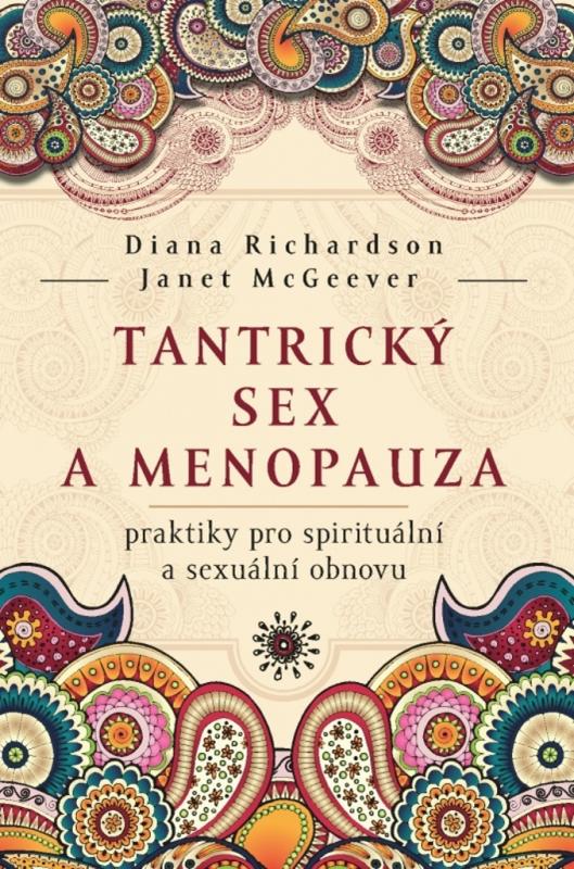 Tantrický sex a menopauza, Diana Richardson
