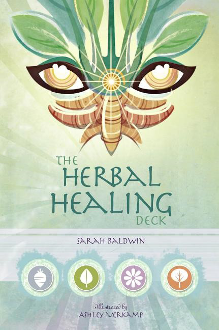 The Herbal Healing Deck, Sarah Baldwin