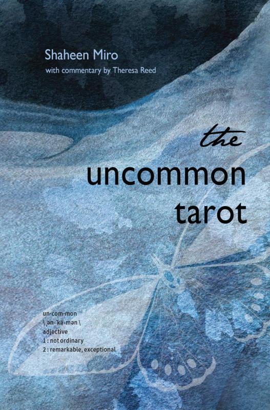 The Uncommon Tarot, Shaheen Miro