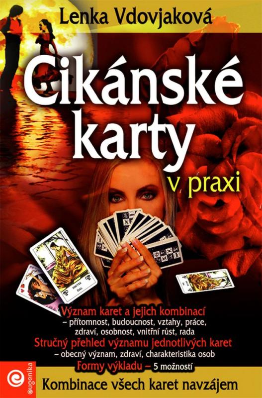 Cikánské karty, Lenka Vdovjaková