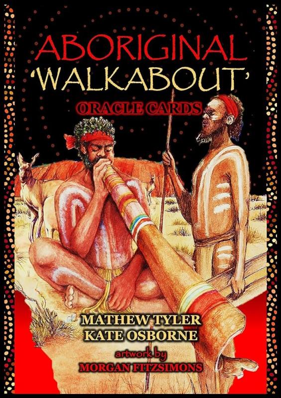 Aboriginal Walkabout, Mathew Tyler, Kate Osborne