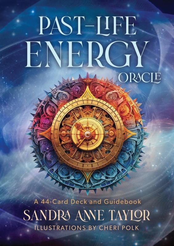 Past-Life Energy Oracle, Sandra Anne Taylor