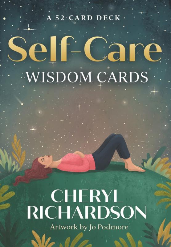 Self-Care Wisdom Cards, Cheryl Richardson