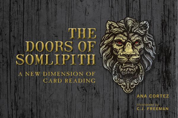 The Doors of Somlipith, Ana Cortez