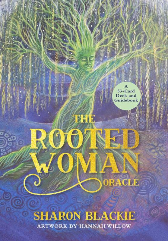 The Rooted Woman Oracle, Sharon Blackie