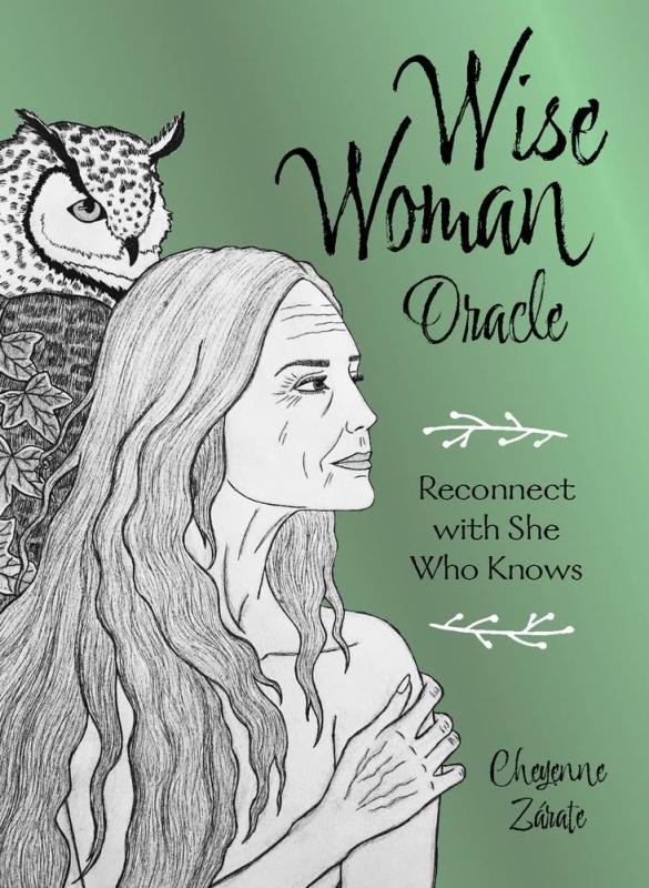 Wise Woman Oracle, Cheyenne Zarate