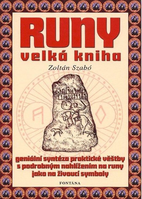 Runy - velká kniha, Zoltán Szabó