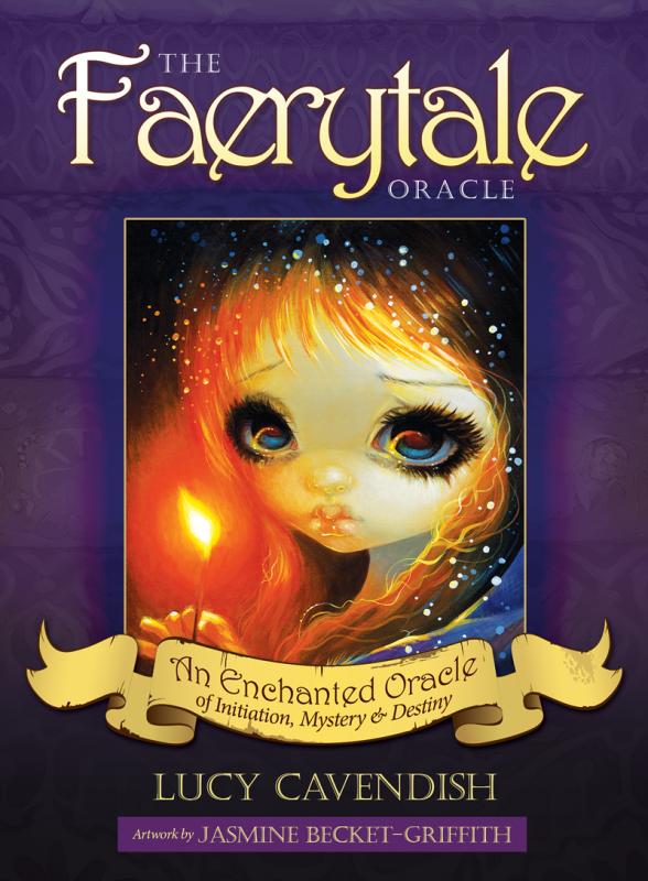The Faerytale Oracle, Lucy Cavendish